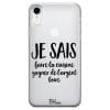 Je Sais Coque iPhone XR Je Sais Coque iPhone XR